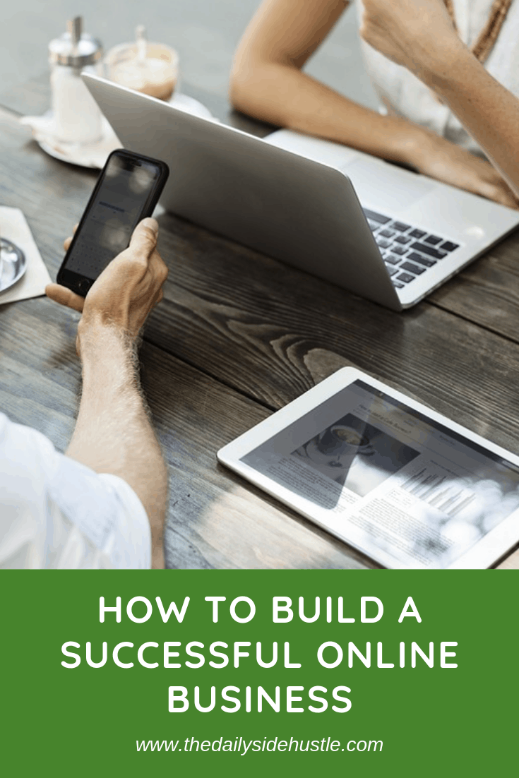 HOW TO BUILD A SUCCESSFUL ONLINE BUSINESS